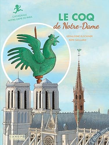 Le coq de Notre-Dame: Cathédrale Notre-Dame-de-Paris von ELAN VERT
